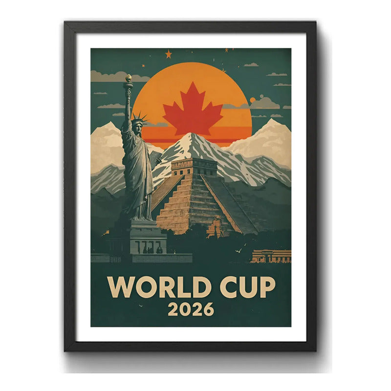 Cuadro Copa Del Mundo Futbol Fifa 2026 Paises Monumentos Marco Negro