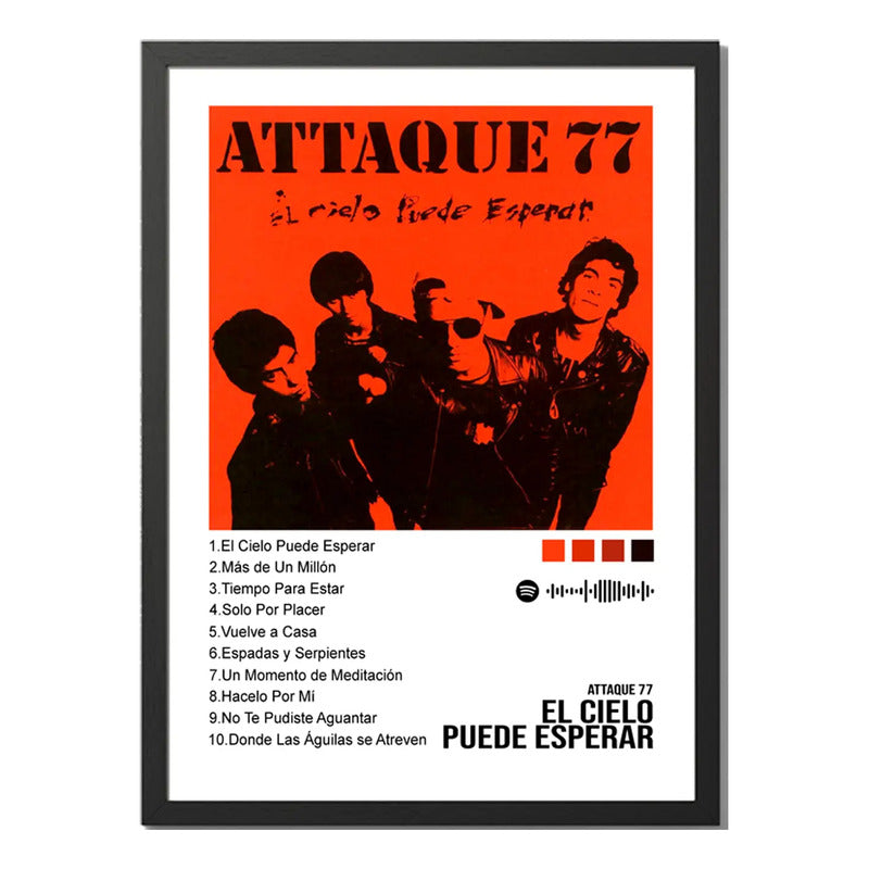 Cuadro Attaque 77 El Cielo Puede Esperar Album Spotify Rock Marco Negro