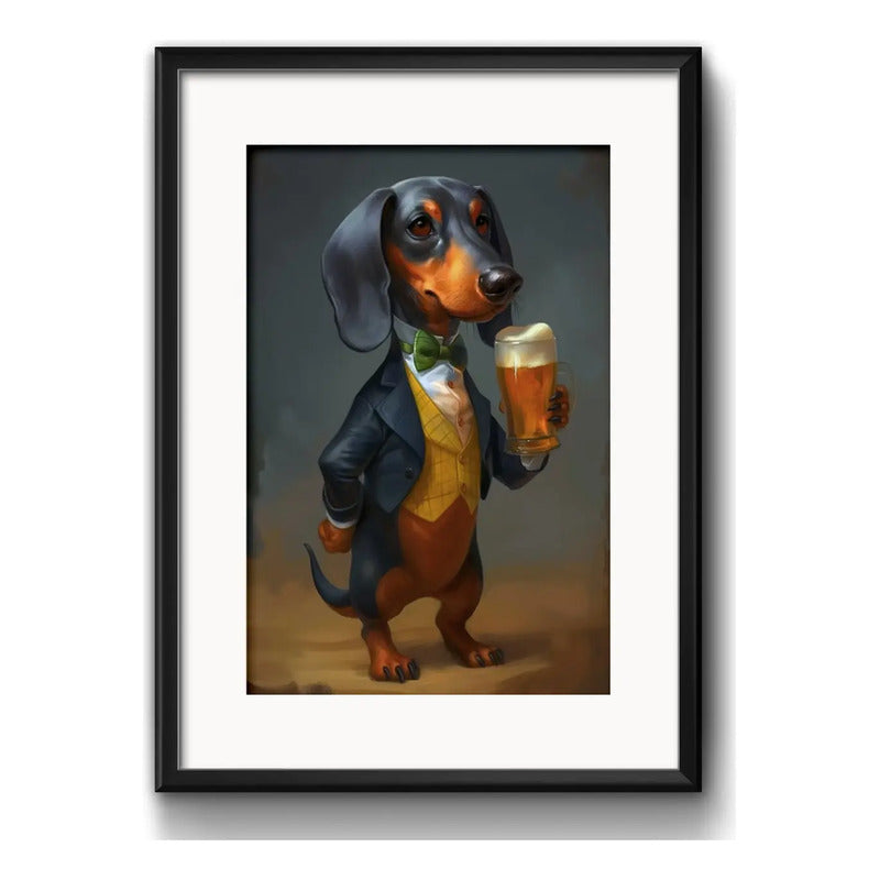 Cuadro Perro Salchicha Tomando Cerveza Birra Con Paspartú