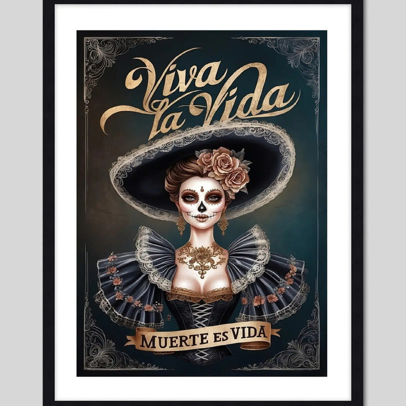 Cuadro Calavera Mexicana Catrina Frase Muerte Es Vida Tattoo Marco Negro