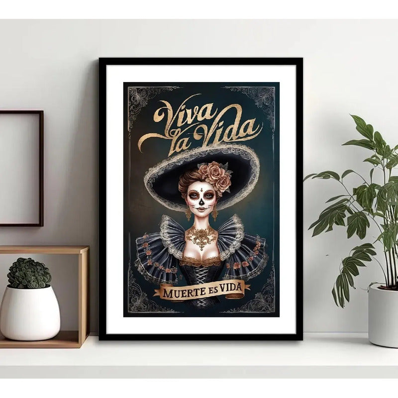 Cuadro Calavera Mexicana Catrina Frase Muerte Es Vida Tattoo Marco Negro