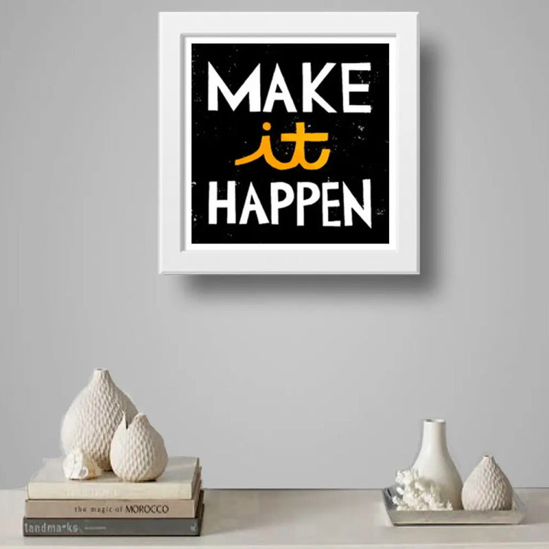 Cuadro Make It Happen Frase Motivacional Decoracion
