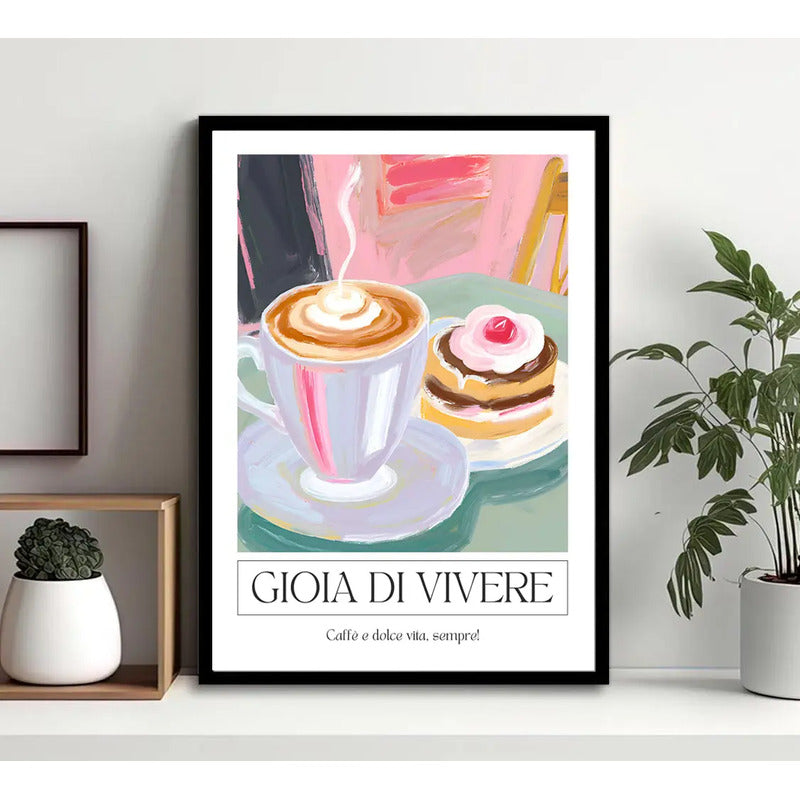 Cuadro Gioia Di Vivere Café Frase Bake Cocina Decoracion Marco Negro