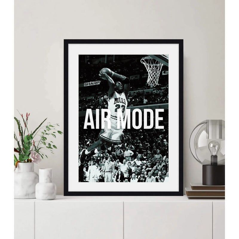 Cuadro Michael Jordan Air Mode Frase Basket Nba Deporte Arte Marco Negro