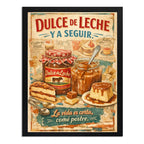Cuadro Dulce Leche Y A Seguir La Vida Es Corta Postre Cocina Marco Negro