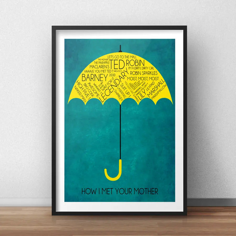 Cuadro How I Met Your Mother Minimalista Frases Serie Tv