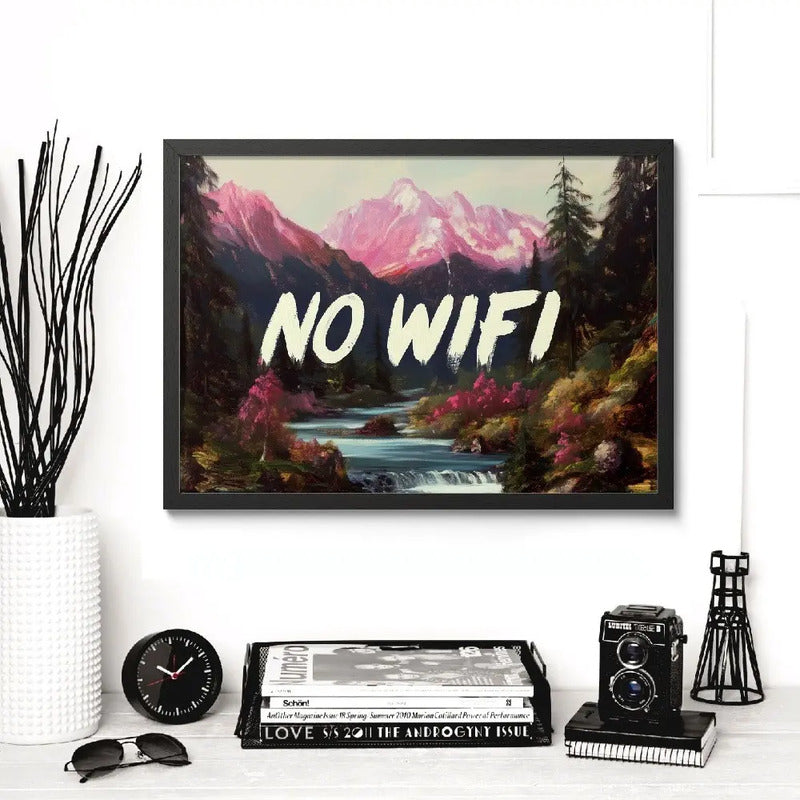 Cuadro No Wifi Frase Paisaje Montaña Rio Arte Decoracion Marco Negro