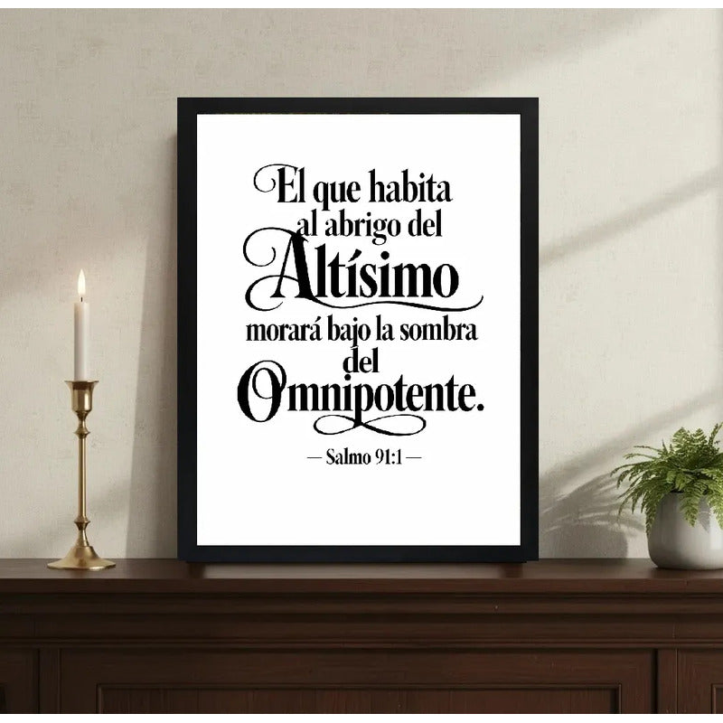 Cuadro Salmo 91:1 Biblia El Que Habita Al Abrigo Versiculo Marco Negro