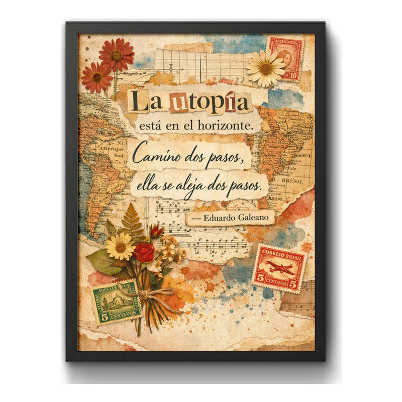 Cuadro Frase Motivacional La Utopía Está En El Horizonte Marco Negro