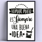 Cuadro Tomar Mate Buena Idea Frase Decoracion Casa Hogar Marco Negro