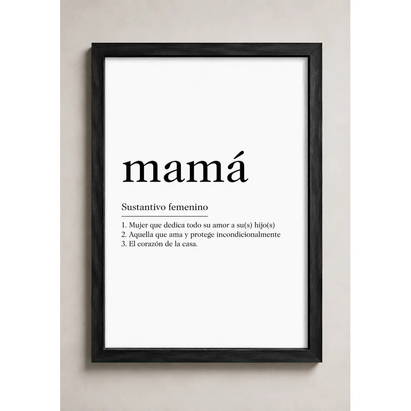 Cuadro Mamá Definicion Significado Decoracion Casa Hogar Marco Negro
